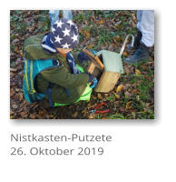 Nistkasten-Putzete 26. Oktober 2019
