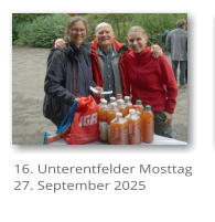 16. Unterentfelder Mosttag 27. September 2025