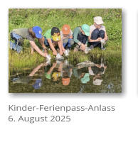 Kinder-Ferienpass-Anlass 6. August 2025
