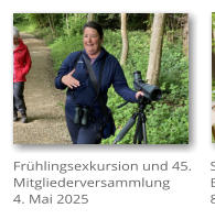 Fr�hlingsexkursion und 45. Mitgliederversammlung 4. Mai 2025