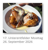 17. Unterentfelder Mosttag 26. September 2026