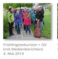 Frhlingsexkursion + GV (mit Medienberichten) 4. Mai 2014