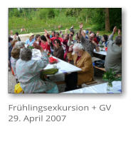 Frhlingsexkursion + GV 29. April 2007