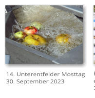 14. Unterentfelder Mosttag 30. September 2023