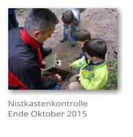 Nistkastenkontrolle Ende Oktober 2015