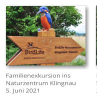 Familienexkursion ins Naturzentrum Klingnau 5. Juni 2021