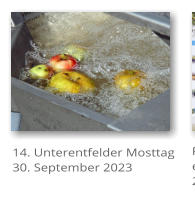 14. Unterentfelder Mosttag 30. September 2023