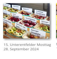 15. Unterentfelder Mosttag 28. September 2024