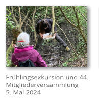 Frhlingsexkursion und 44. Mitgliederversammlung 5. Mai 2024
