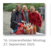 16. Unterentfelder Mosttag 27. September 2025